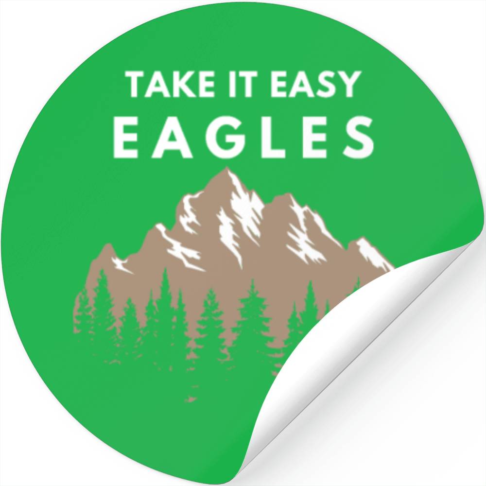 TAKE IT EASY Stickers