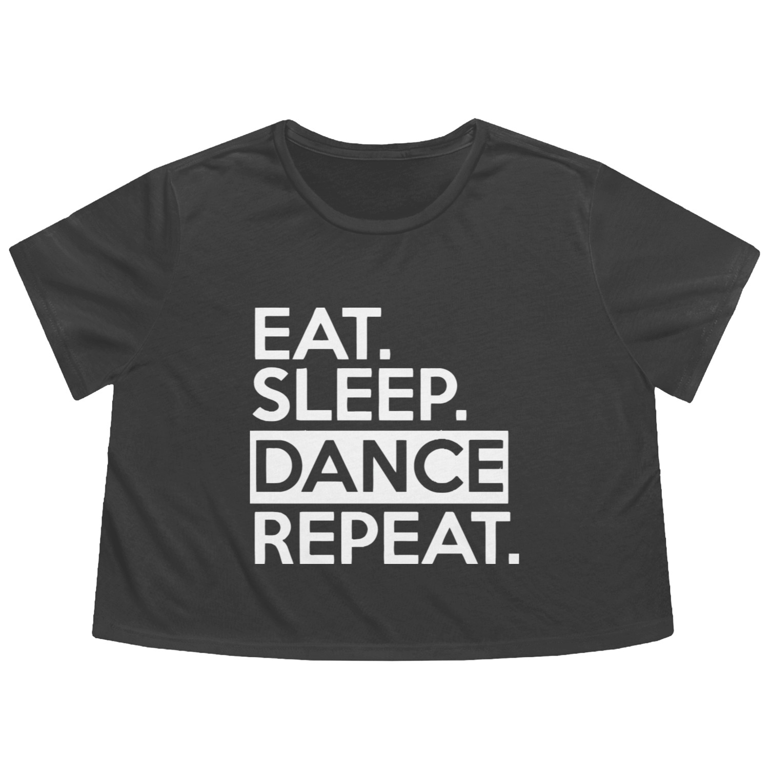 eat sleep dance 1 Flowy Cropped Tees