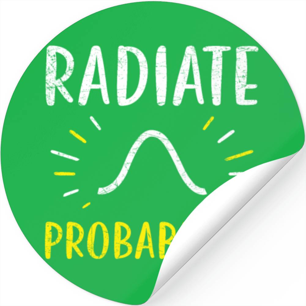 Radiate Probability Statistics Job Statistician Stickers