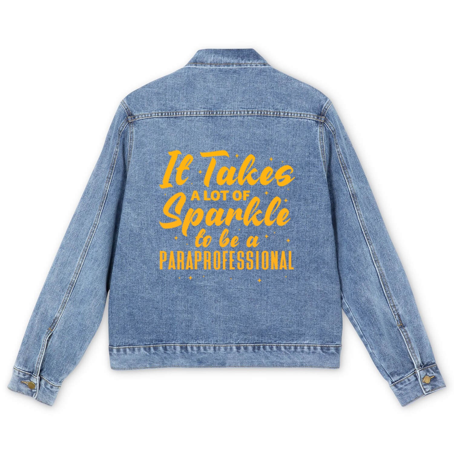 It Takes A Lot of Sparkle To Be A Paraprofessional Men's Denim Jackets
