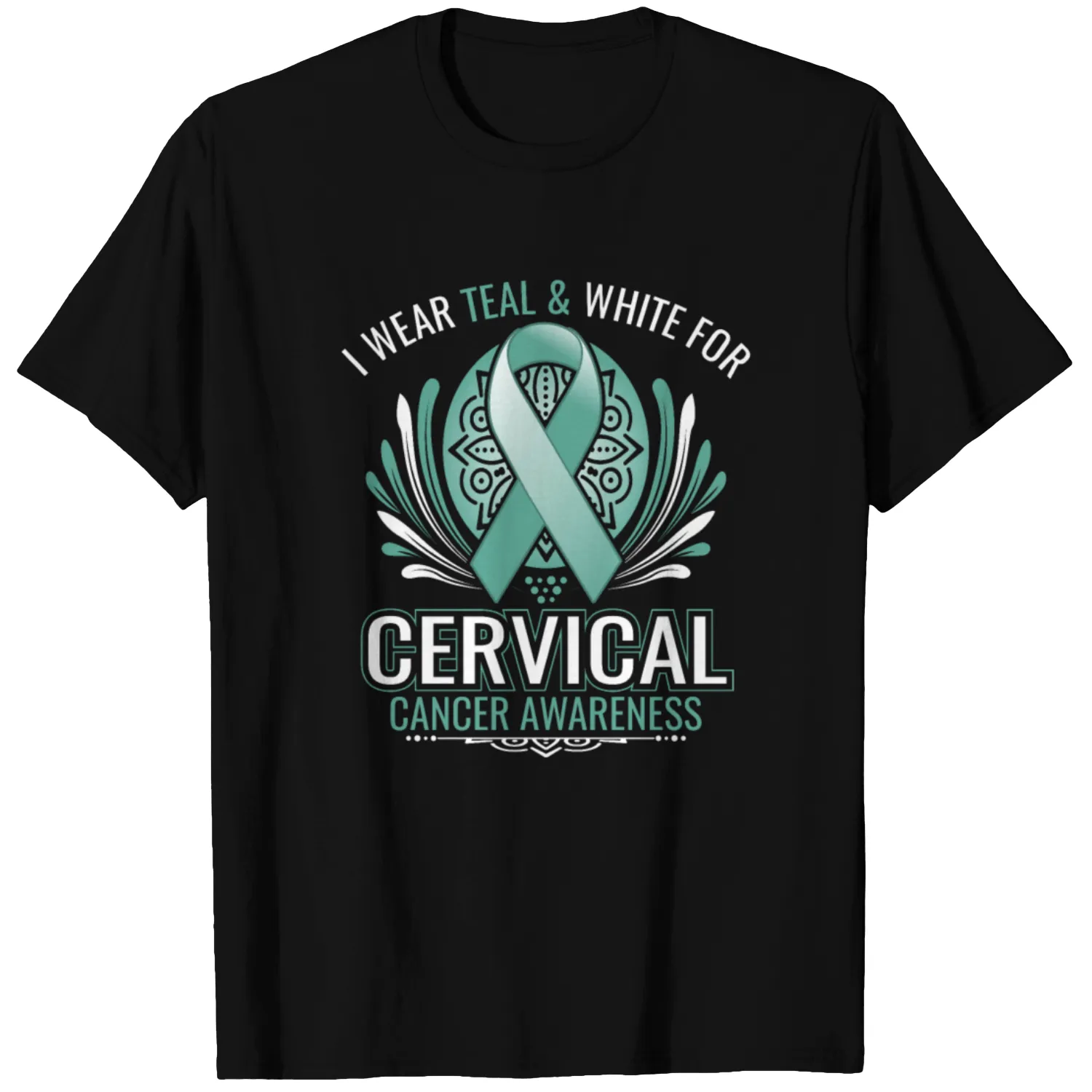 i wear teal & white for cervical cancer awareness T-shirt