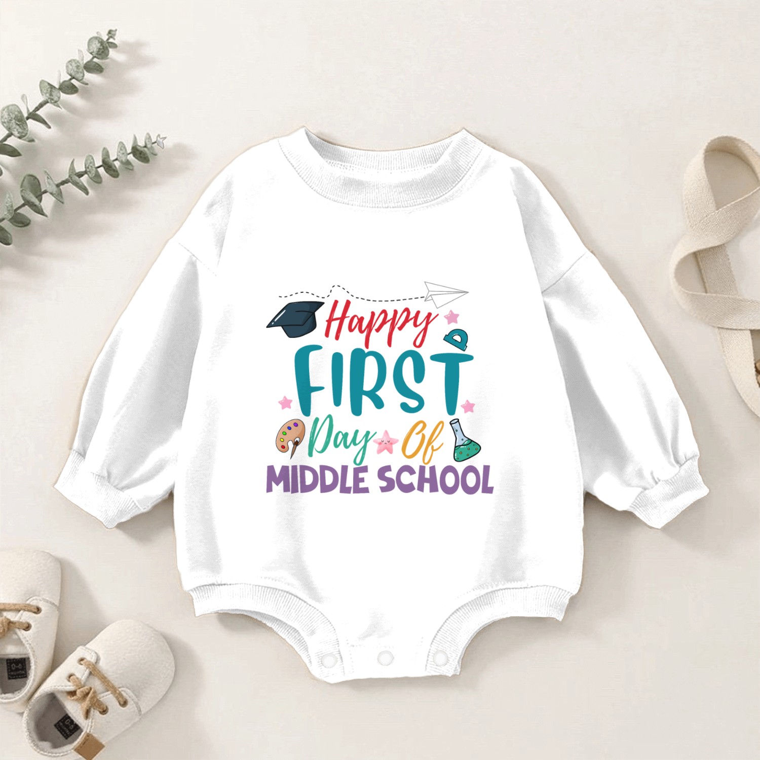 happy first day of middle school Baby Romper Sweatshirts