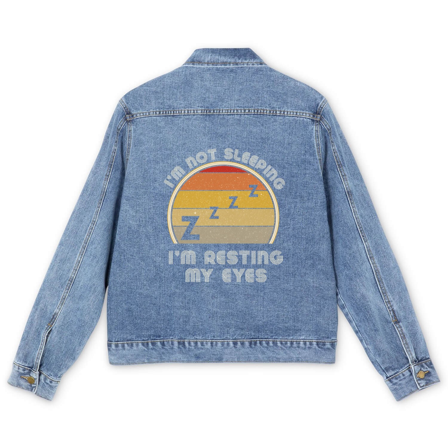 I'M Not Sleeping I'M Just Resting My Eyes Dad Men's Denim Jackets