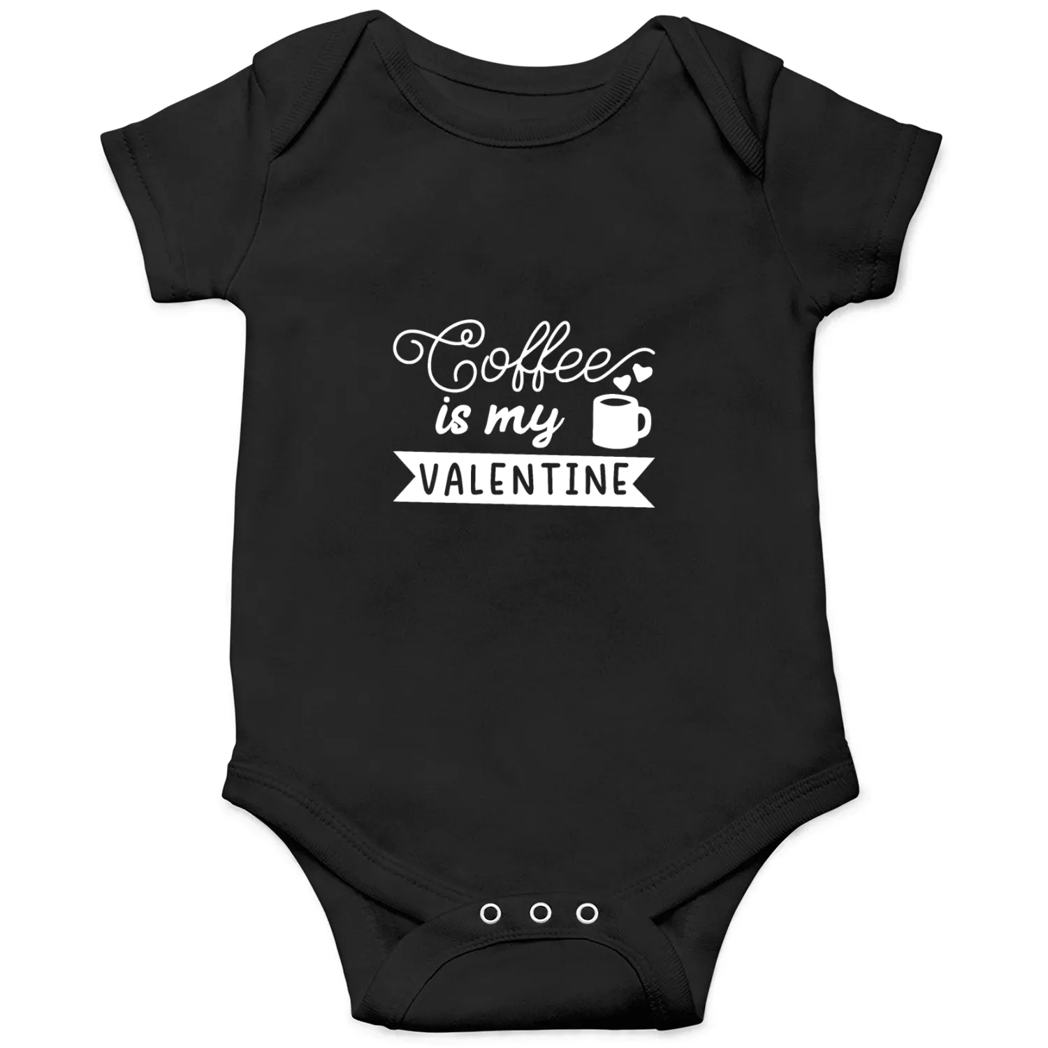Coffee Is My Valentine Onesies