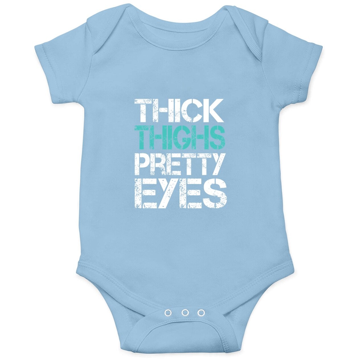 Workout Baby Bodysuit Thick Thighs Pretty Eyes Gym Baby Bodysuit