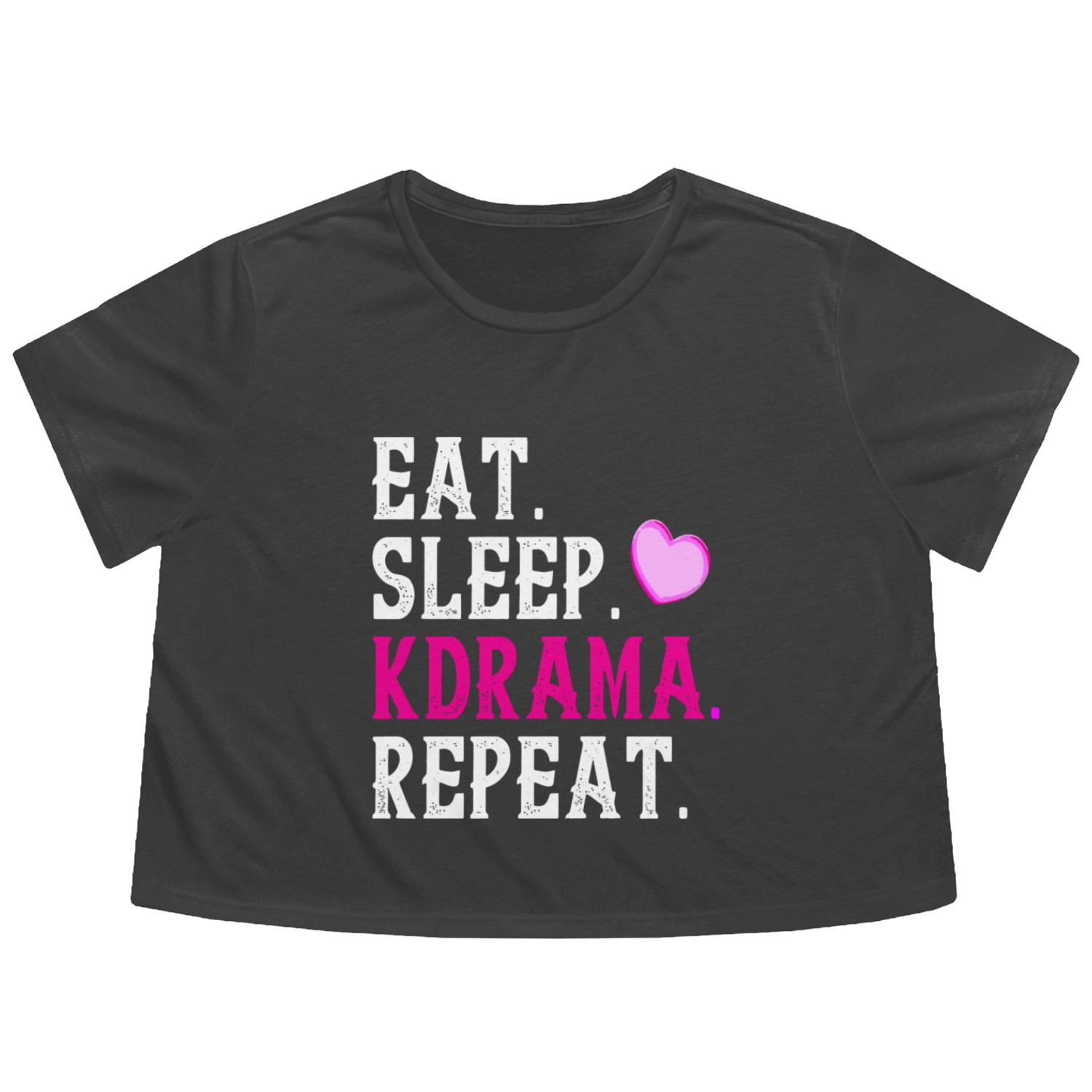 Eat Sleep Kdrama Repeat Cute Korean Drama Fan Flowy Cropped Tees