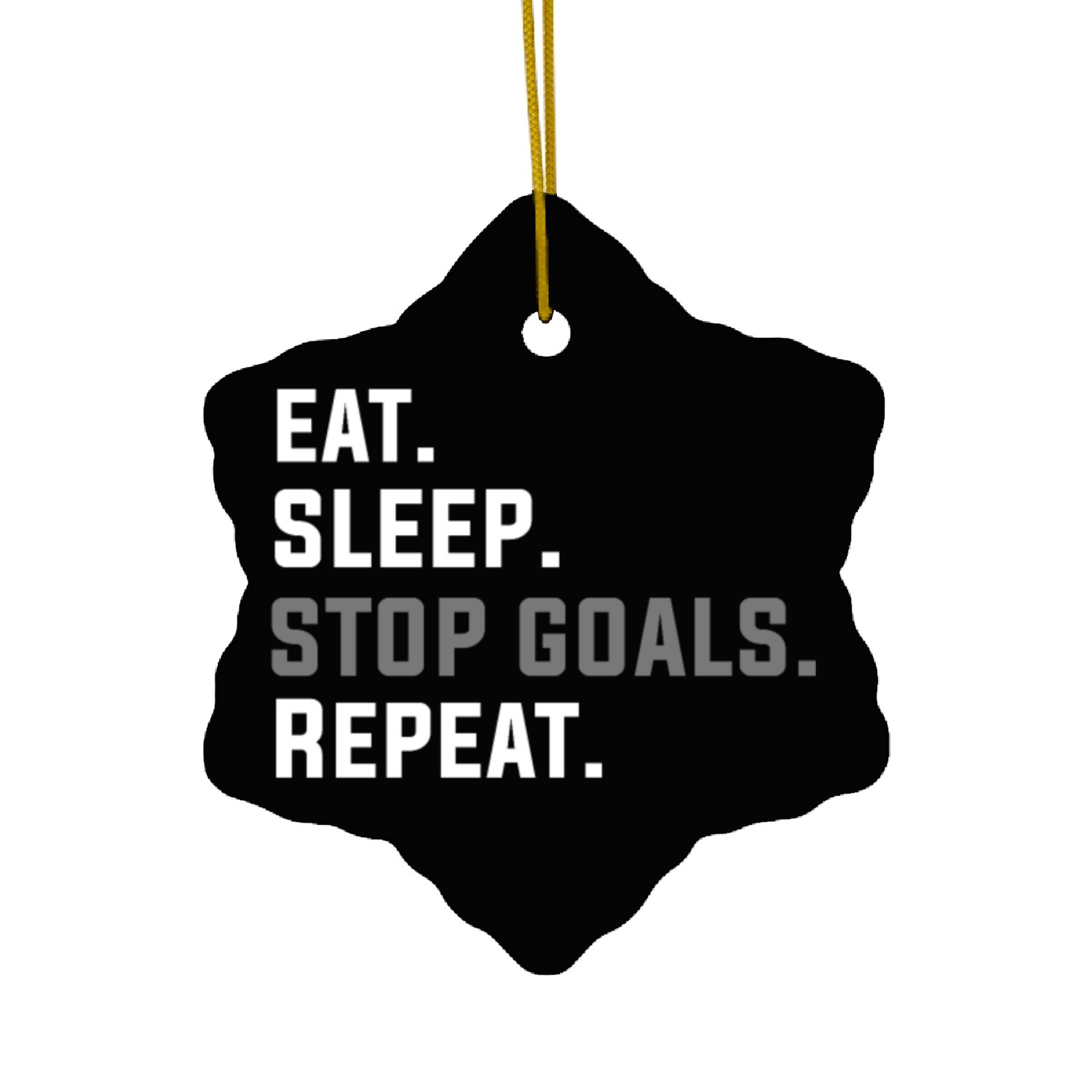 Eat Sleep Stop Goal Repeat Soccer Hockey Goalie Sp Ceramic Ornaments