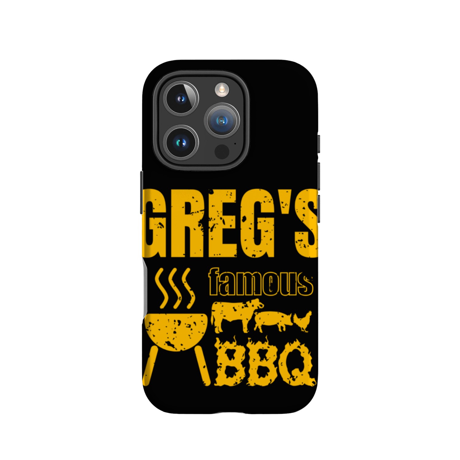 Greg Famous BBQ for the Barbecue Lover Grill IPhone Cases