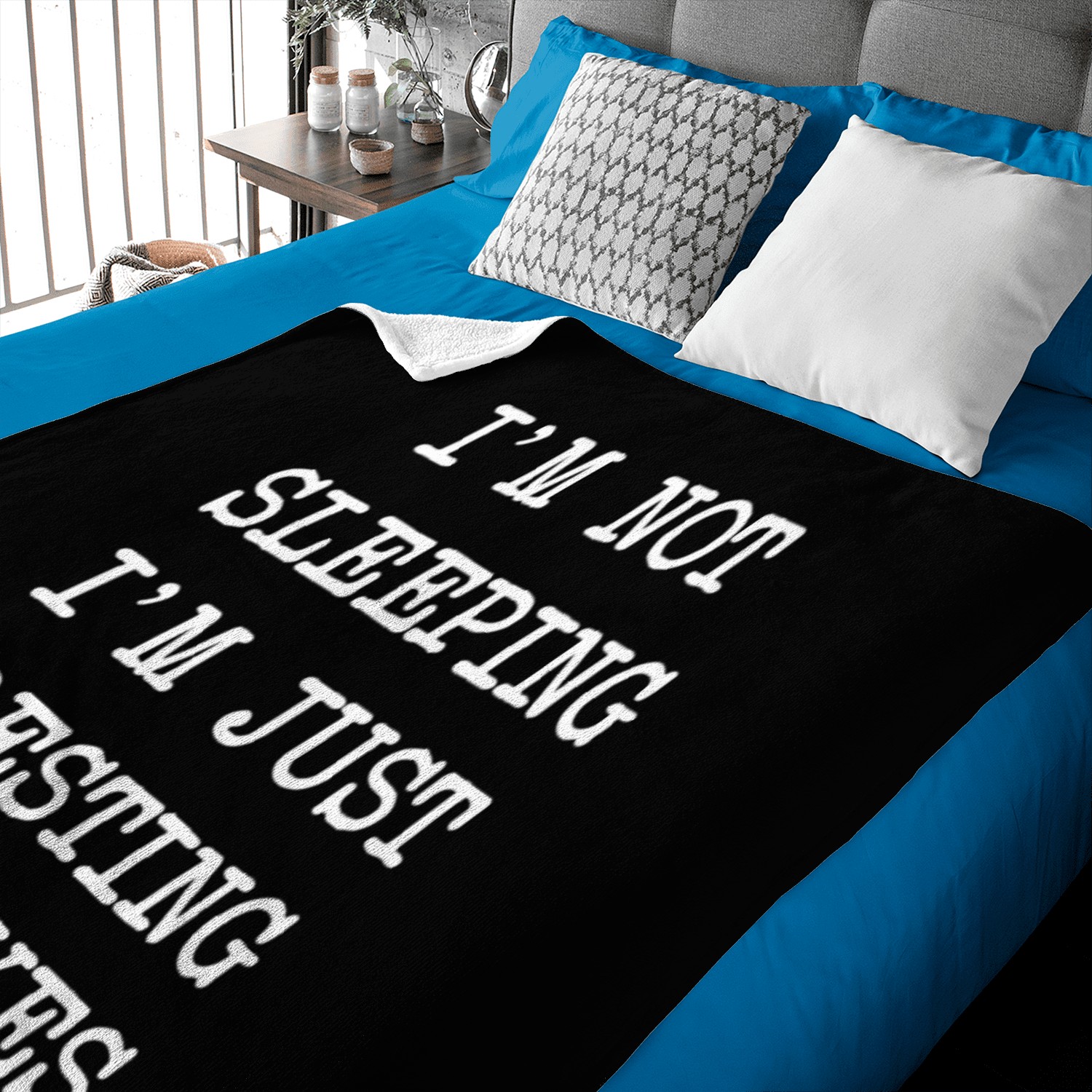 I'm Not Sleeping I'm Just Resting My Eyes Baby Blankets