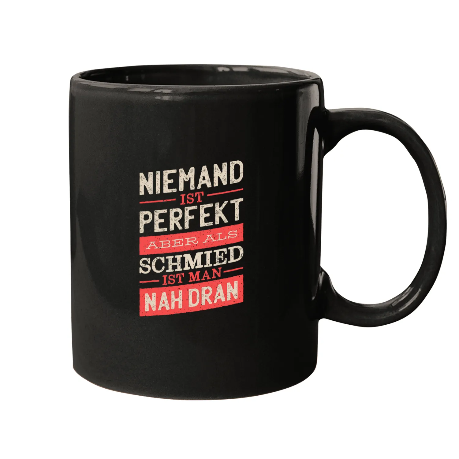 Blacksmith Job Nobody is perfect but as a blacksmith is close to there Mugs