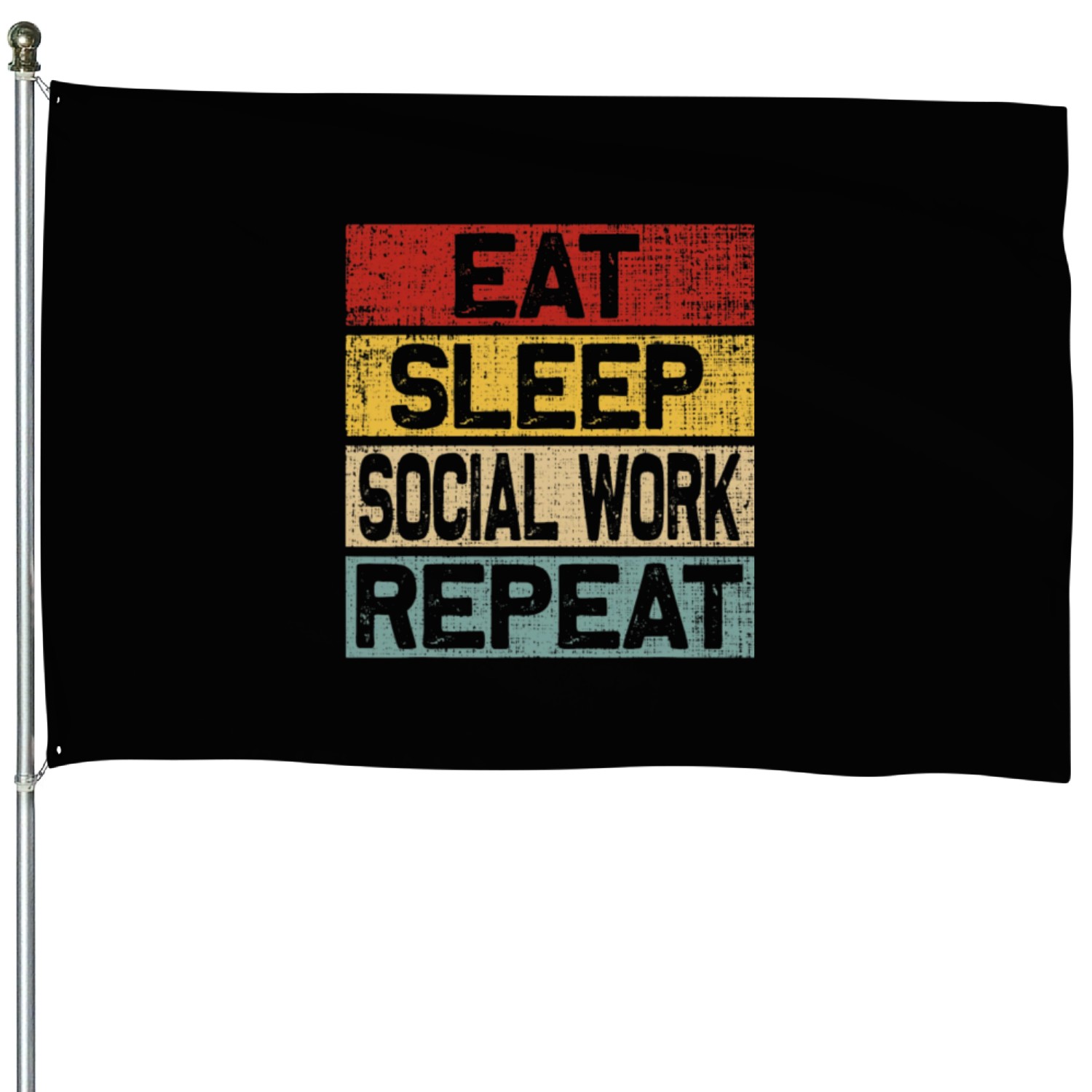 Eat Sleep Social Work Repeat Retro Vintage Social House Flags