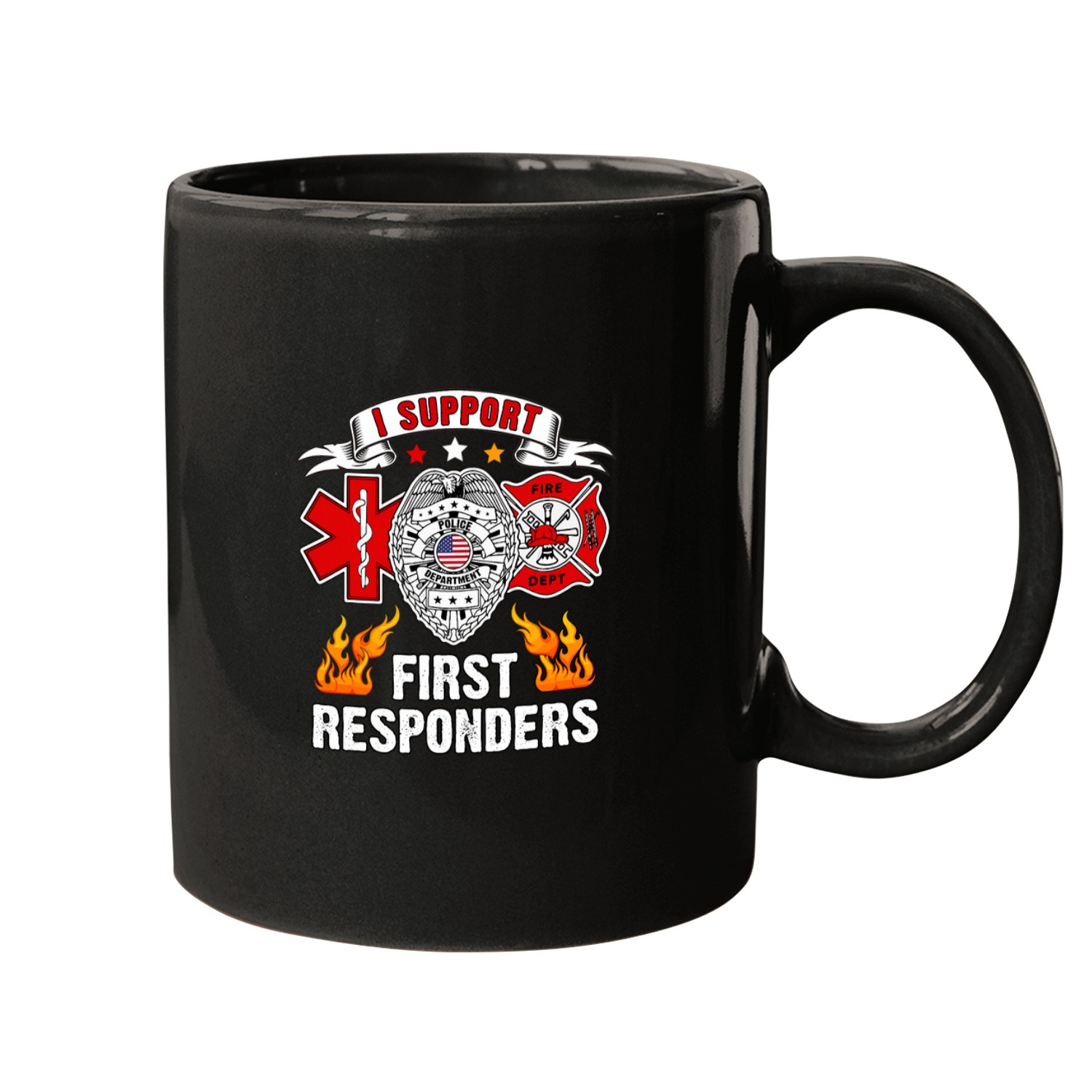 Police Job I Support First Responders EMS Police Fires First Responder Mugs