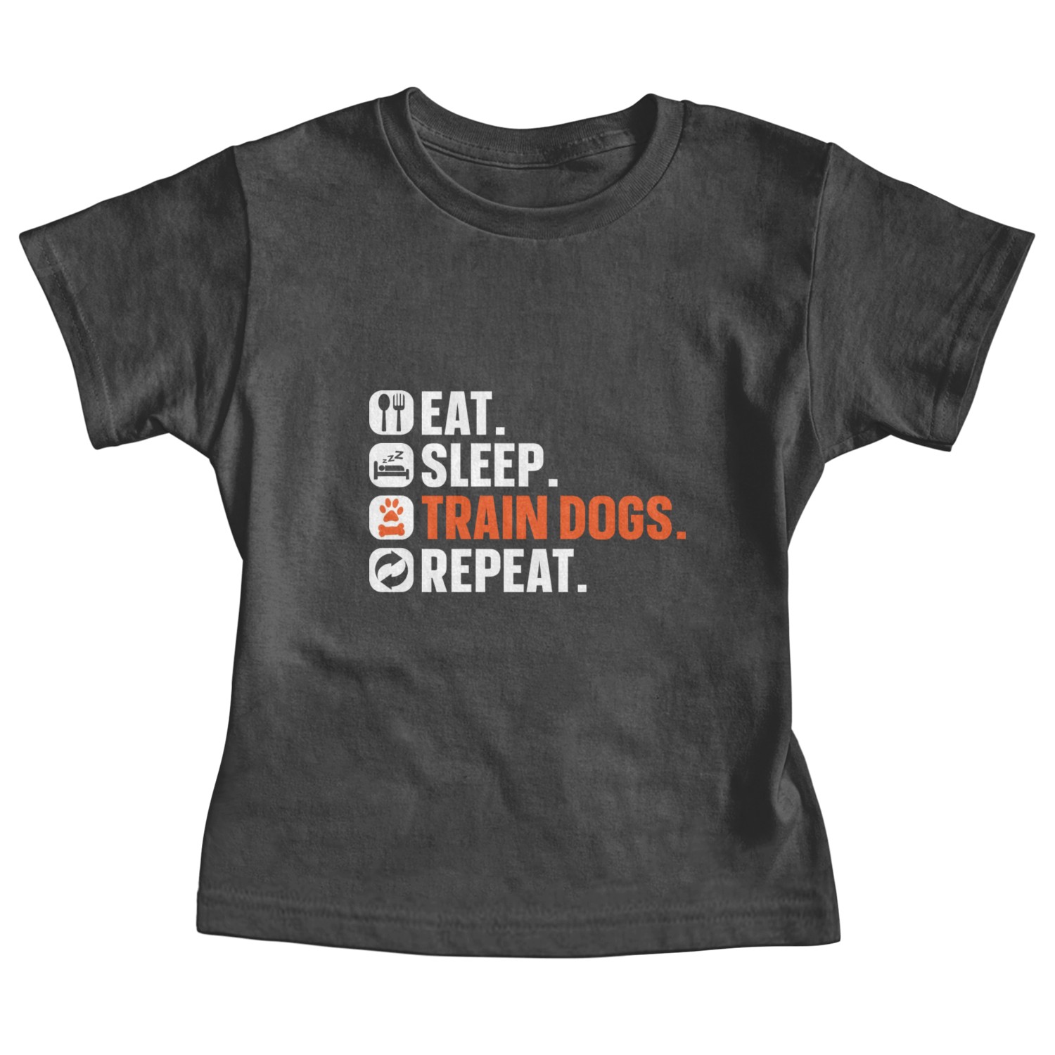 Dog Trainer Eat Sleep Train Dogs Repeat Dog Lover Baby Tees