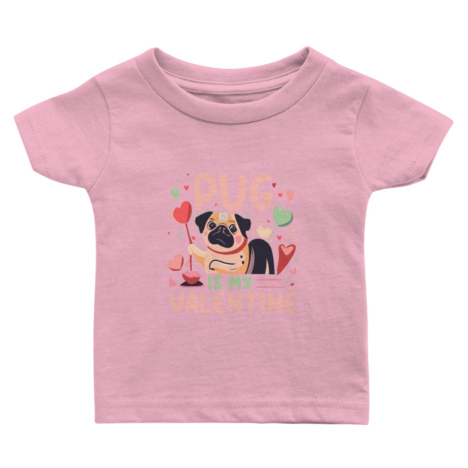 Pug Is My Valentine Cute Valentines Baby T Shirts