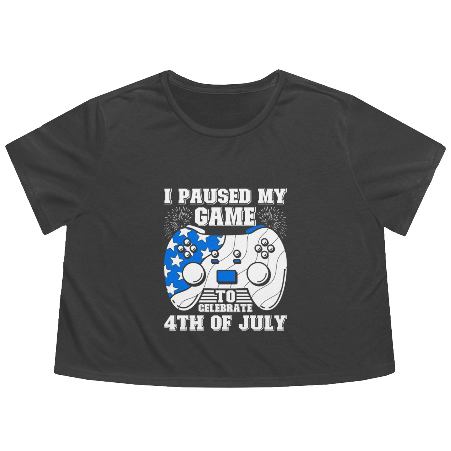 USA Gamer I Paused my Game for 4th of July Flowy Cropped Tees