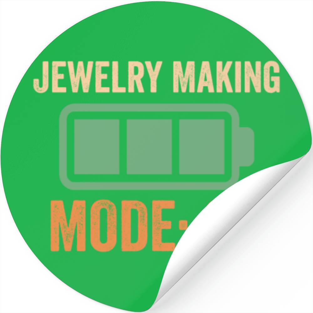 Jewelry Making Mode On, Battery Design Stickers