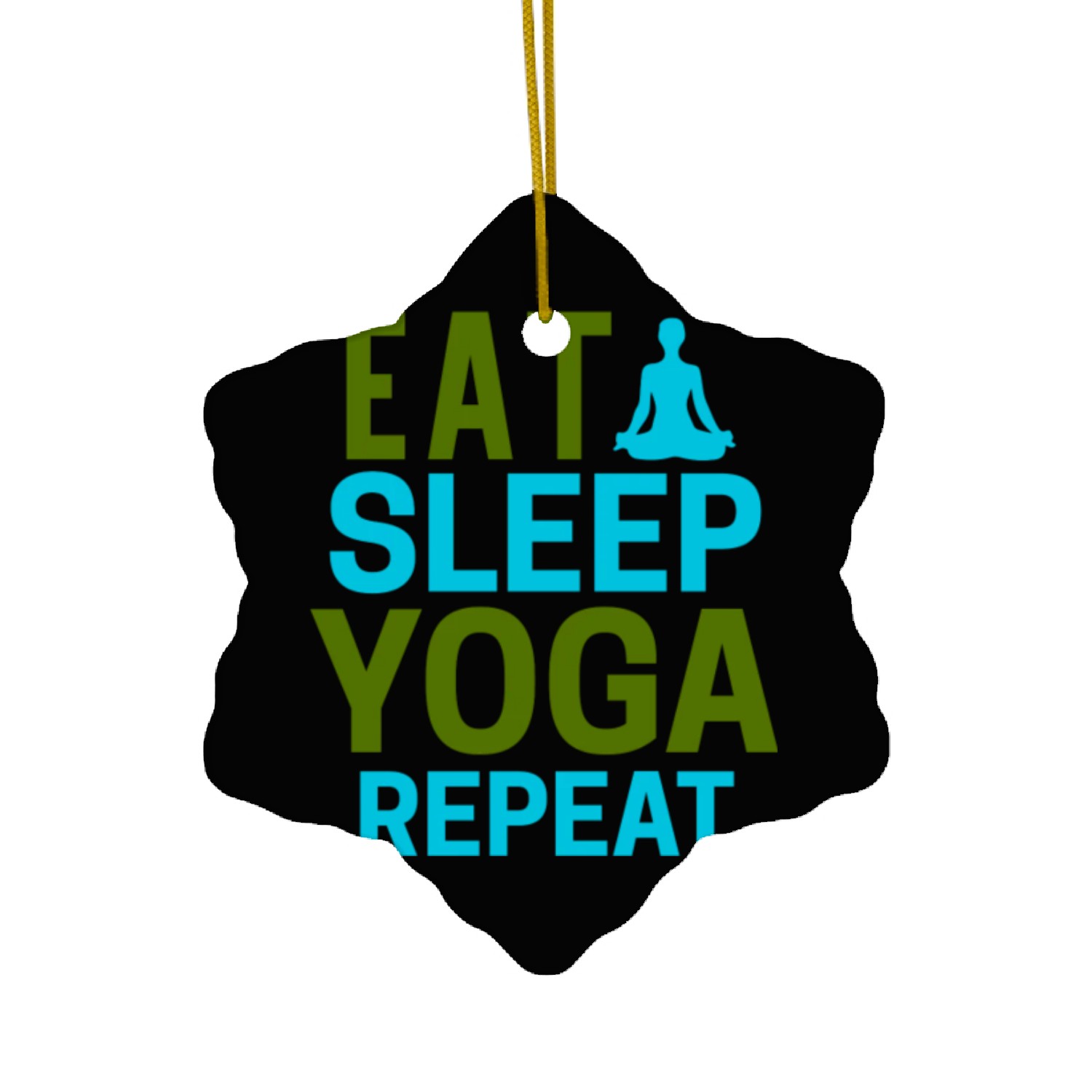Eat sleep yoga repeat Ceramic Ornaments