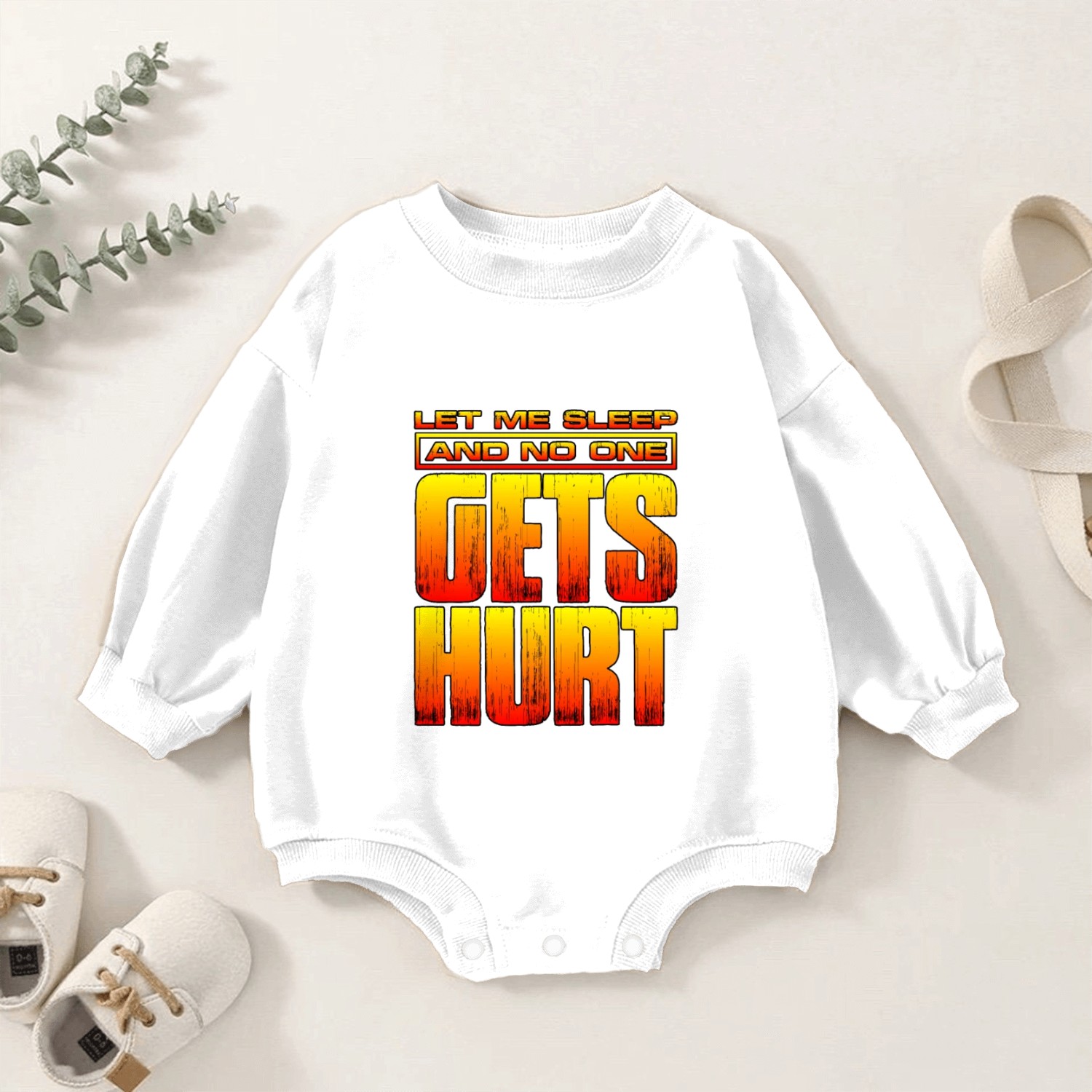 Let Me Sleep And No One Gets Hurt 2 Baby Romper Sweatshirts