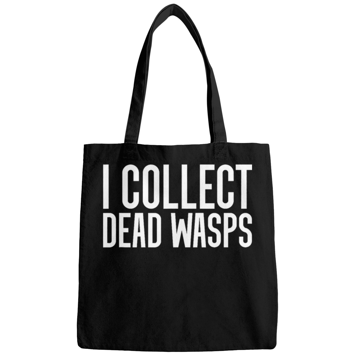 I Collect Deads Wasps Exterminator Pest Control Bags