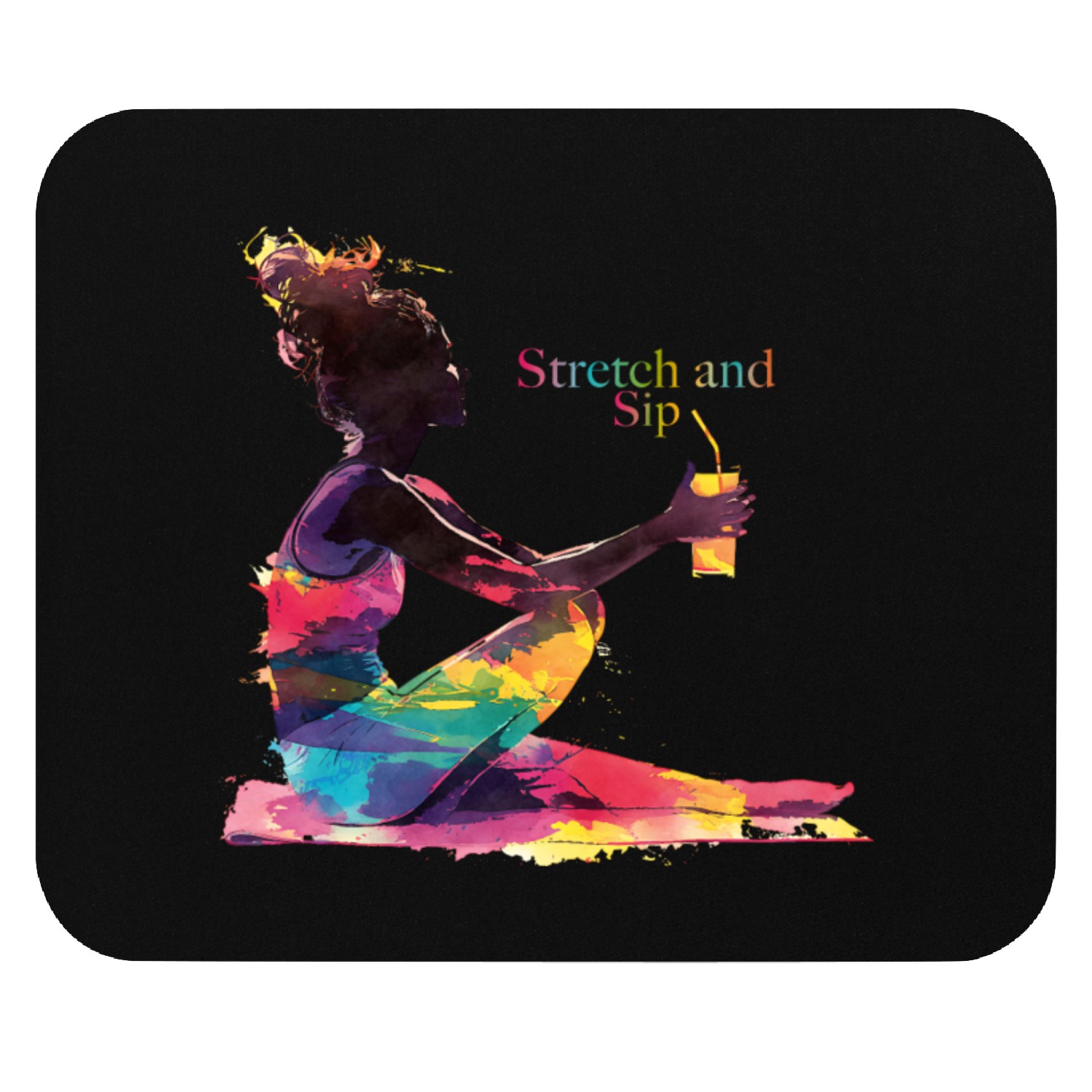 Stretch and Sip Mouse Pads