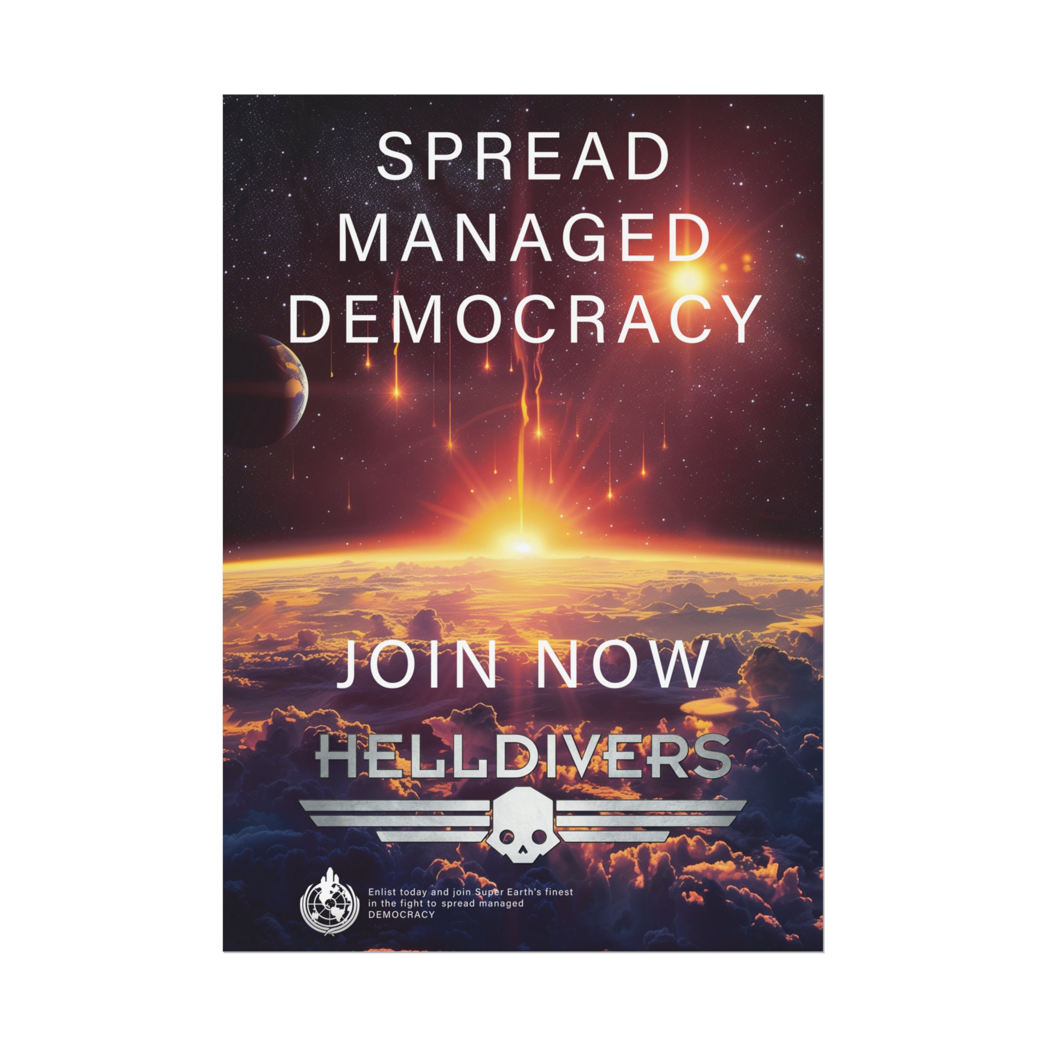 Helldivers 2: Spread Managed Democracy Poster