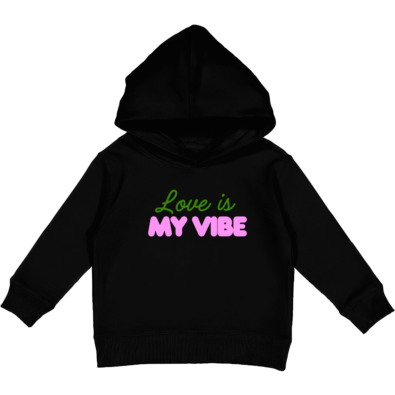 Love Is My Vibe Aesthetic Typography Kids Pullover Hoodies