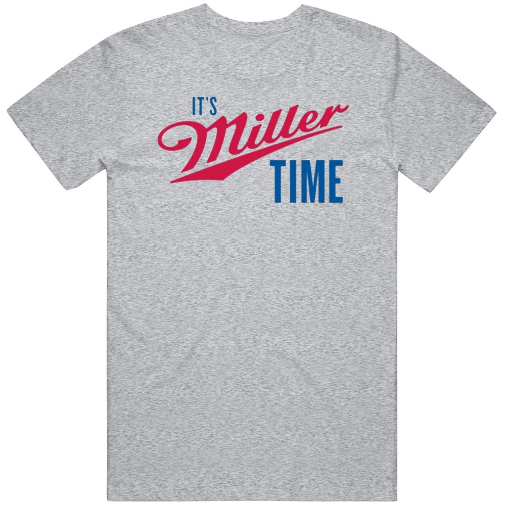 It's Miller Time T-Shirt