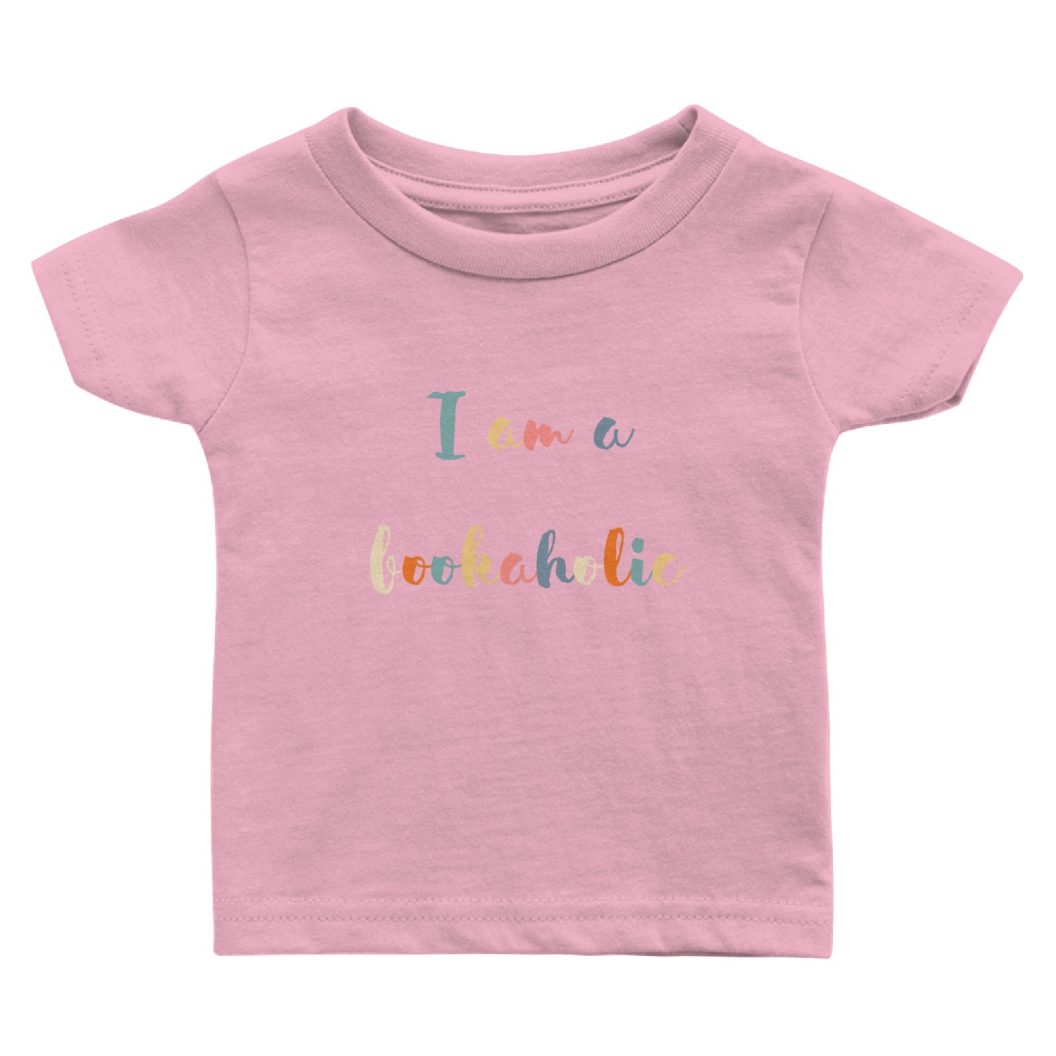 I am a Bookaholic Baby T Shirts