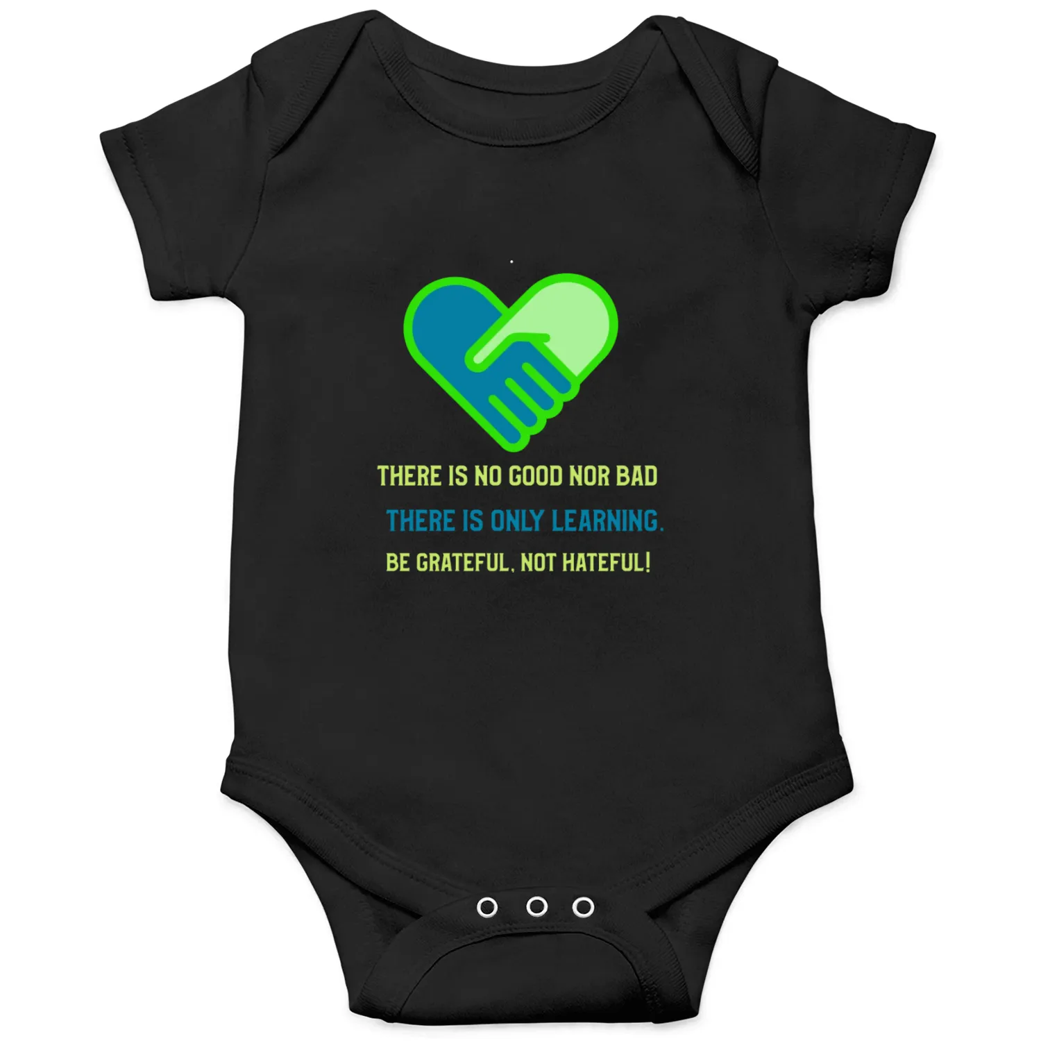 Be grateful not hateful! Onesies