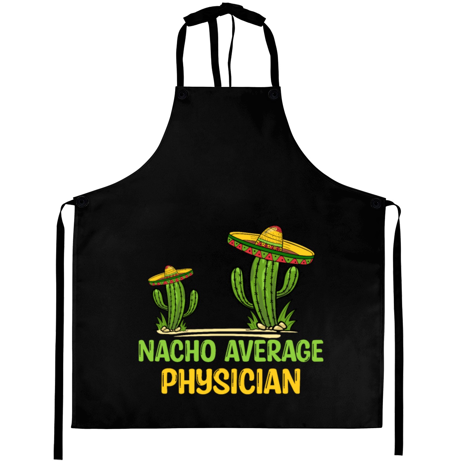 Nacho Average Physician Aprons