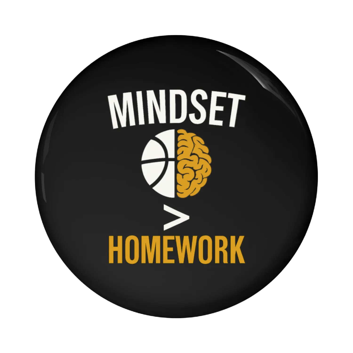 Mindset Over Homework Pin Buttons