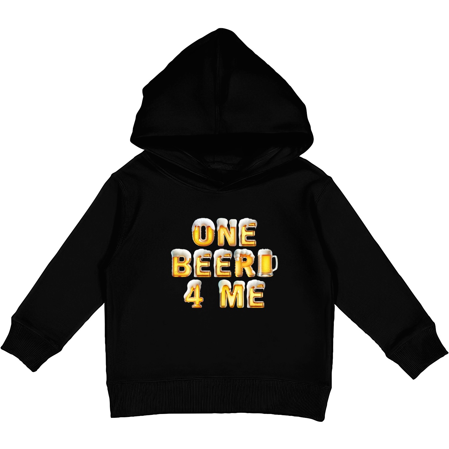 One BEER D83C DF7A 4 Me D83C DF7B Prost/Cheers! Kids Pullover Hoodies