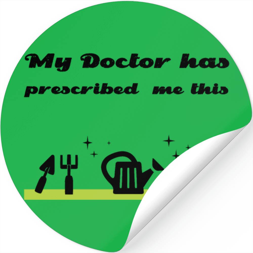 Prescribed me gardening Stickers