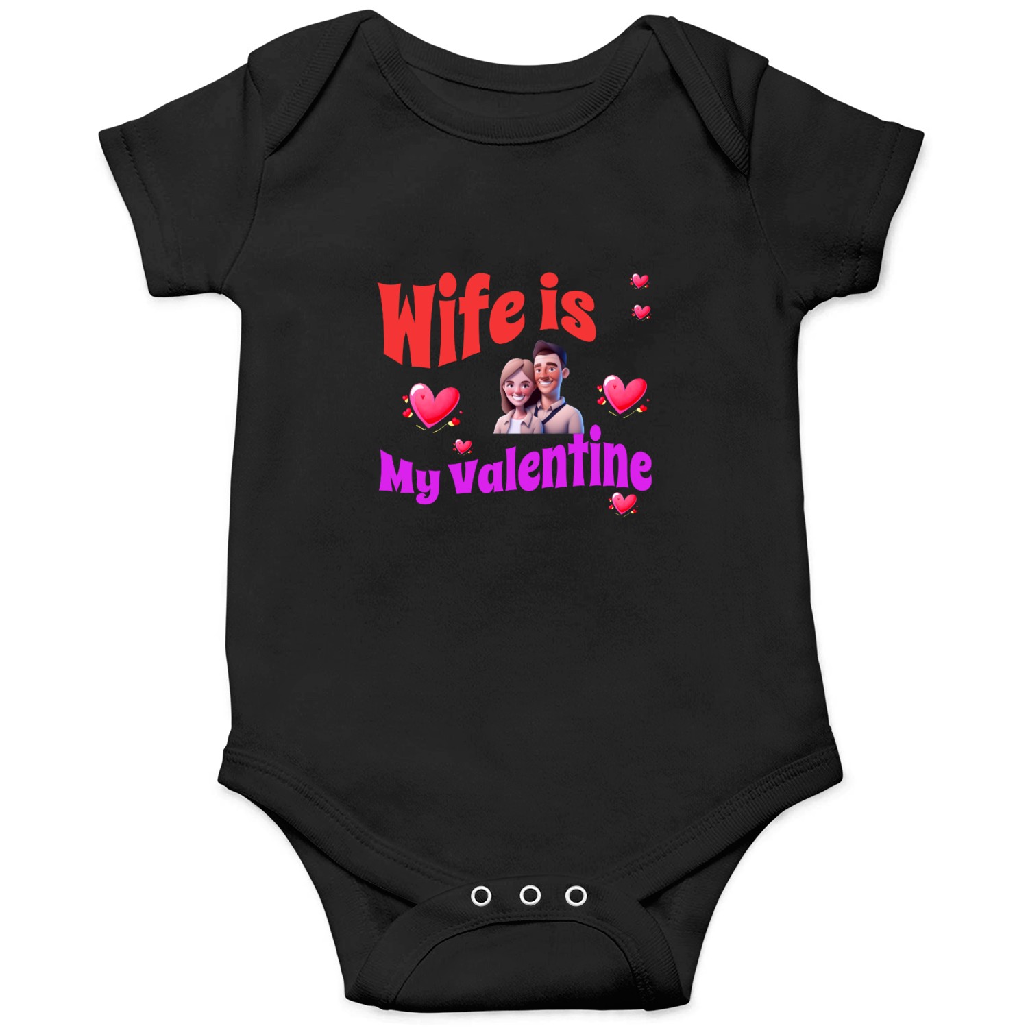 Wife Is My Valentine - Romantic Valentine's Day De Onesies