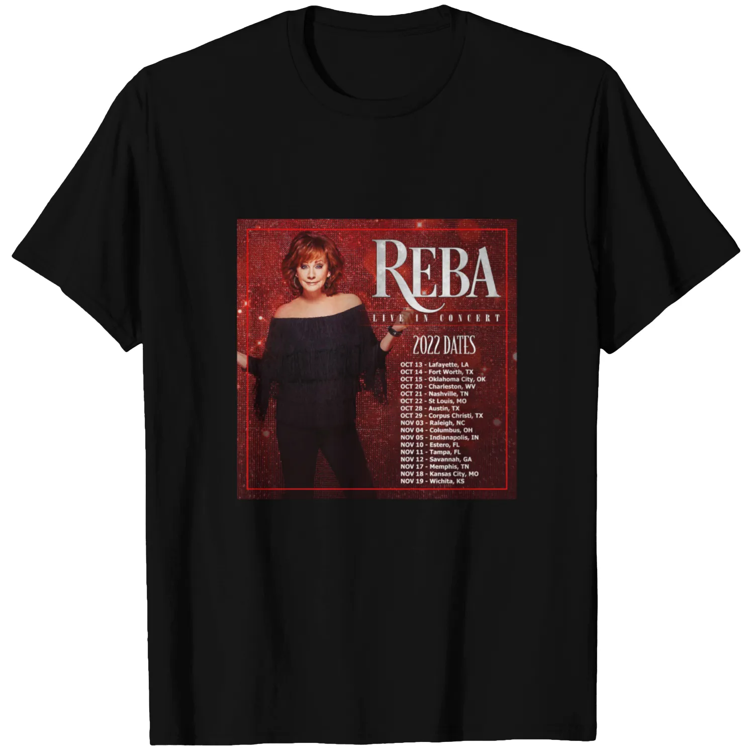 Reba Tour 2022 - 2023 Locations and Dates T-Shirt