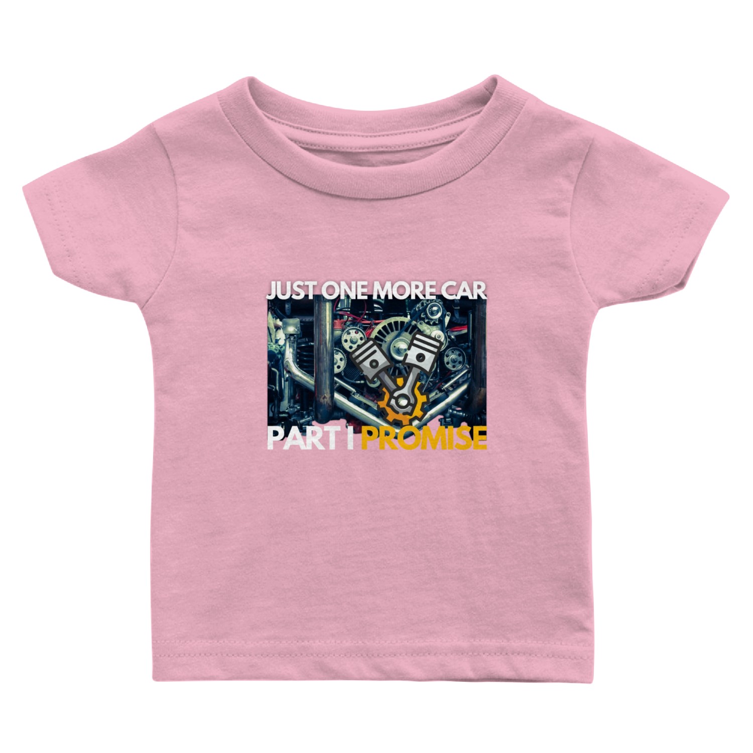 Just one more car part I promise Baby T Shirts