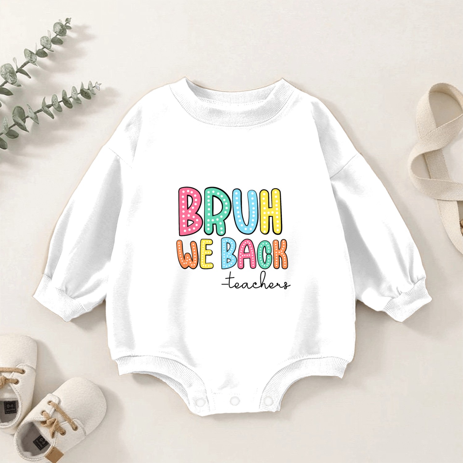 bruh we back Baby Romper Sweatshirts