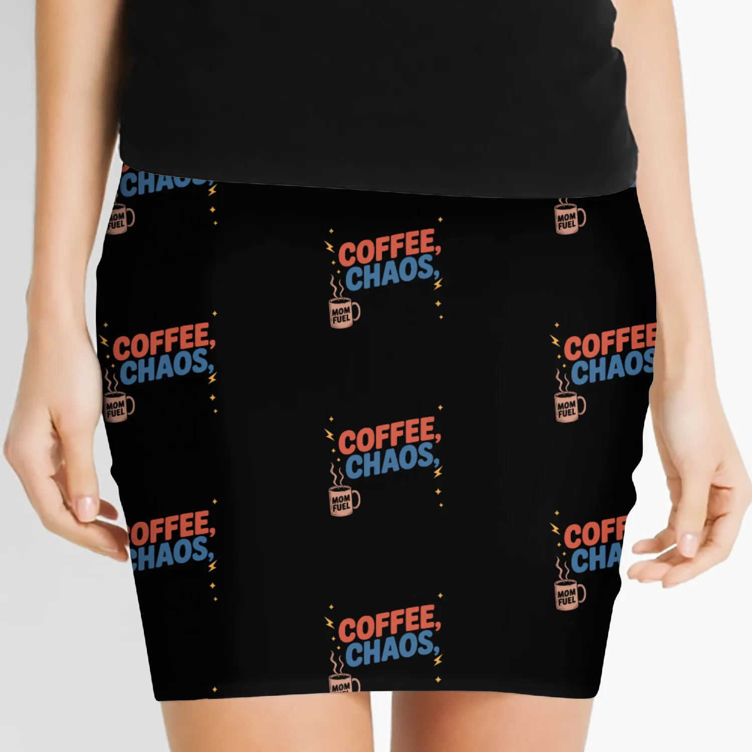 I Run On Coffee Chaos And Mom Power Women's Mini Skirts
