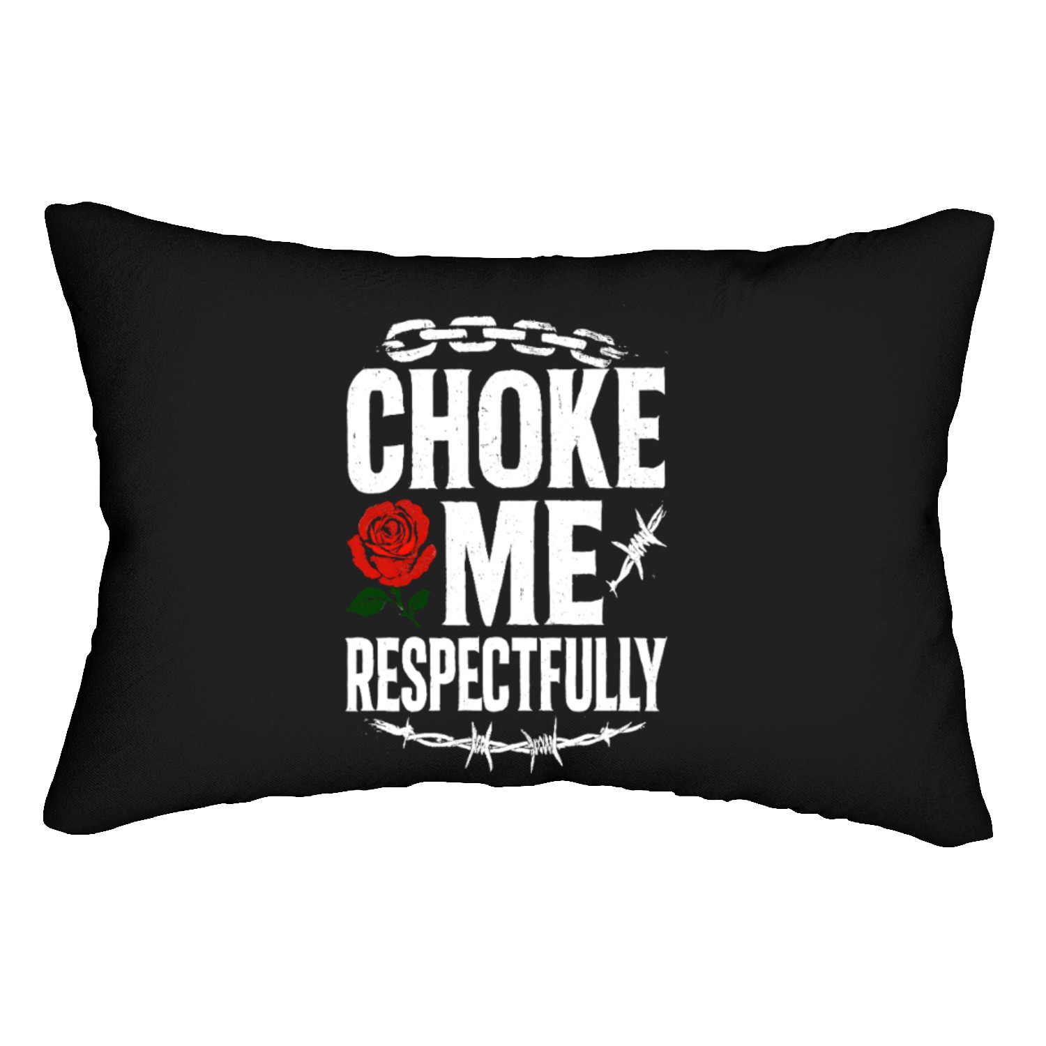 Respectful Choke Me Protest Design Lumbar Pillows