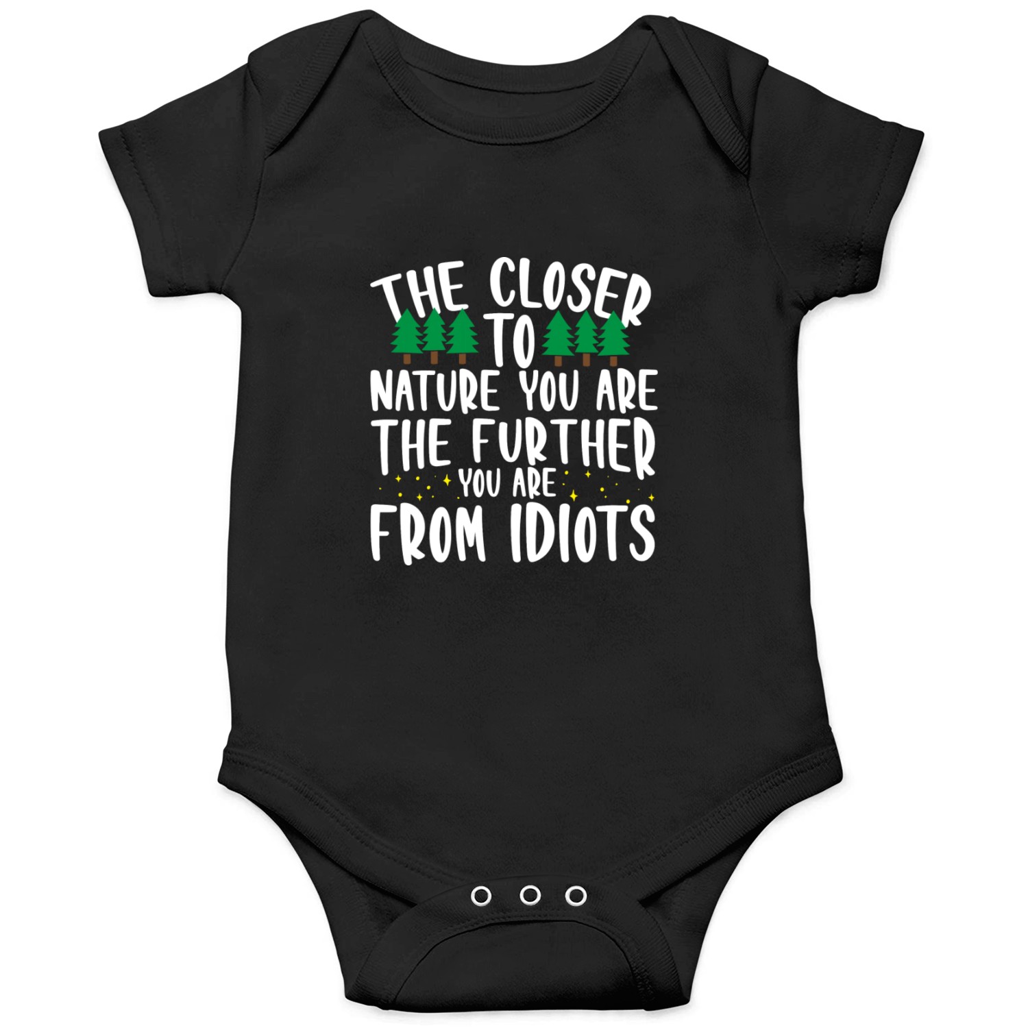The Closer To Nature You Are Onesies