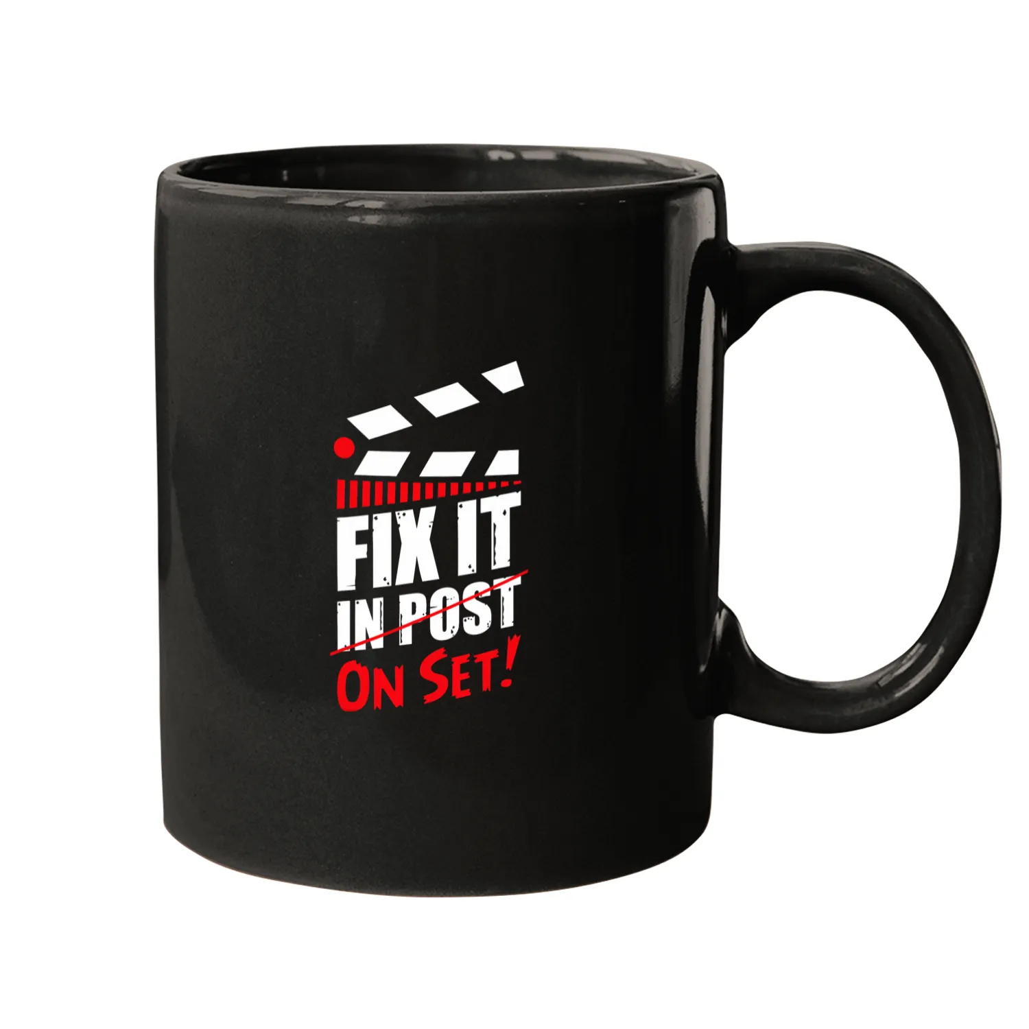 Fix It In Post On Set Cinematographer Filmmaker VFX Editor Mugs