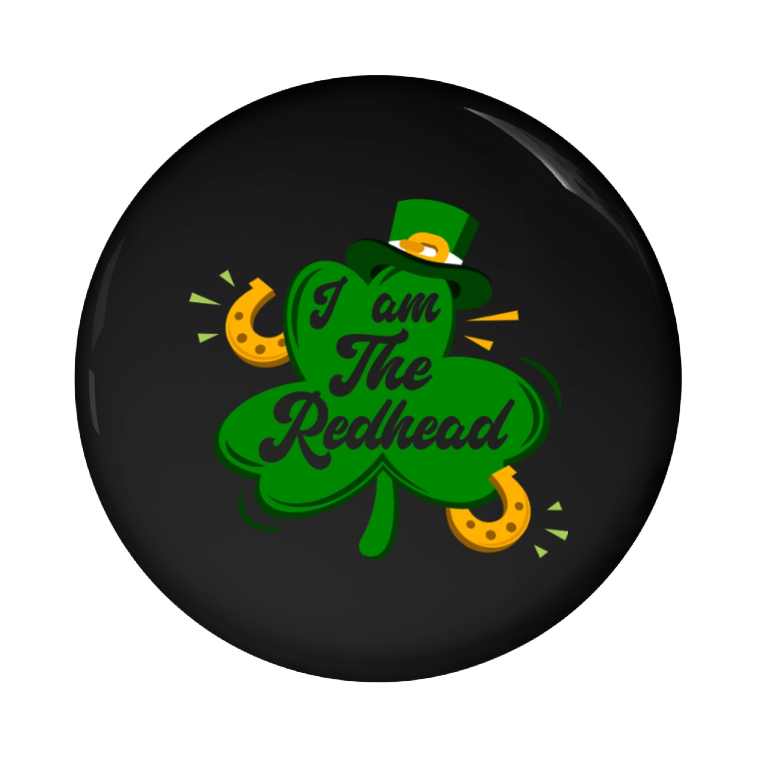 I Am The Redhead Dibs on The Redhead St Patricks Pin Buttons