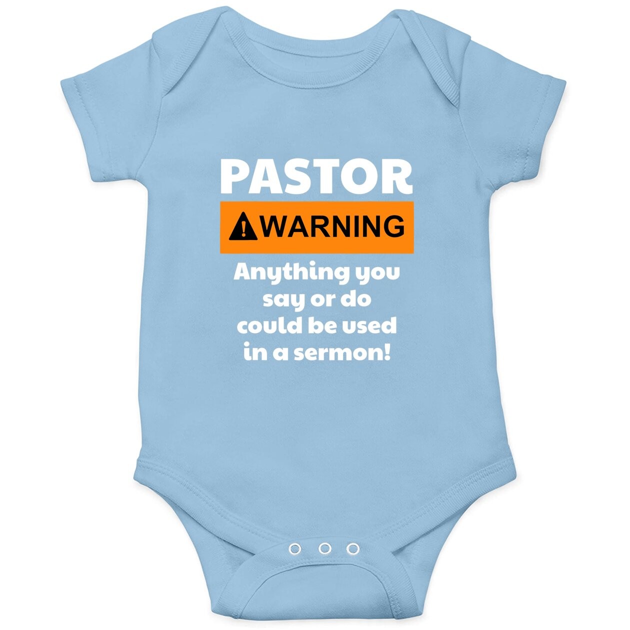 Pastor Warning I Might Put You In A Sermon Baby Bodysuit