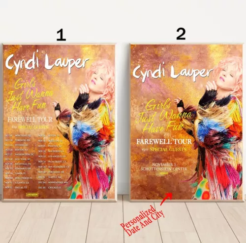 Custom Cyndi Lauper Girl Just Wanna Have Fun Farewell Tour 2024 Poster