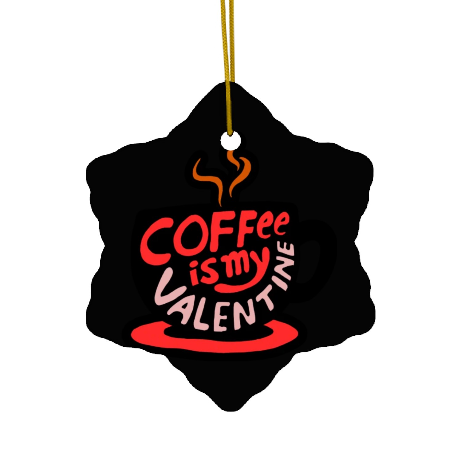 Coffee is my valentine vintage hipster Ceramic Ornaments