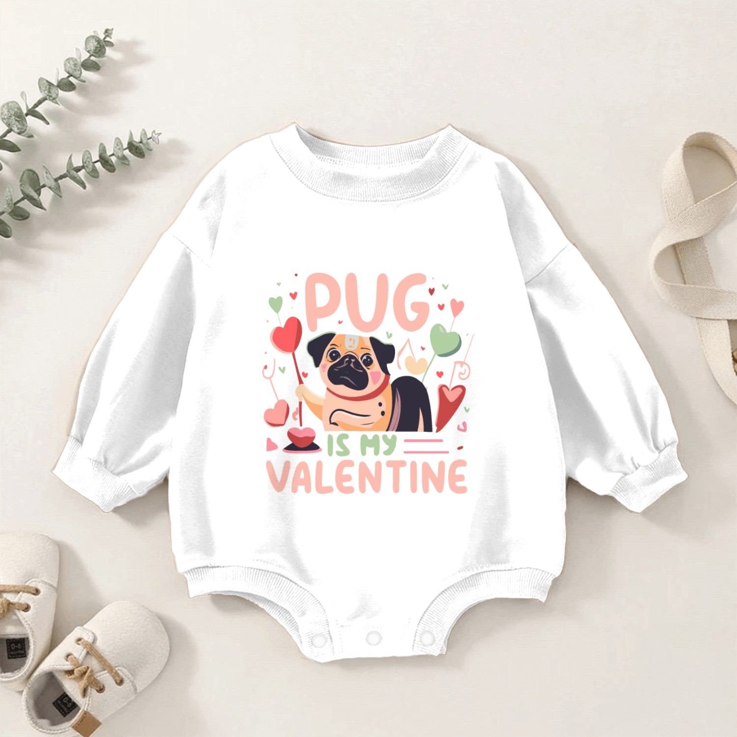 Pug Is My Valentine Cute Valentines Baby Romper Sweatshirts