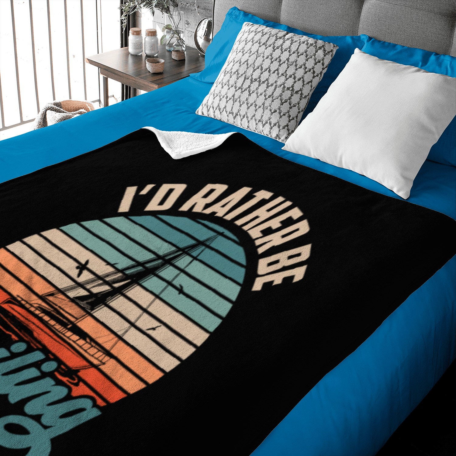 I'd Rather Be Sailing Sail Sailor Sailboat Baby Blankets