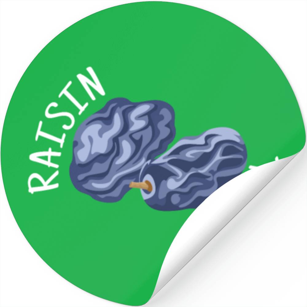 Raisin Hell Raisin Grapes Stickers