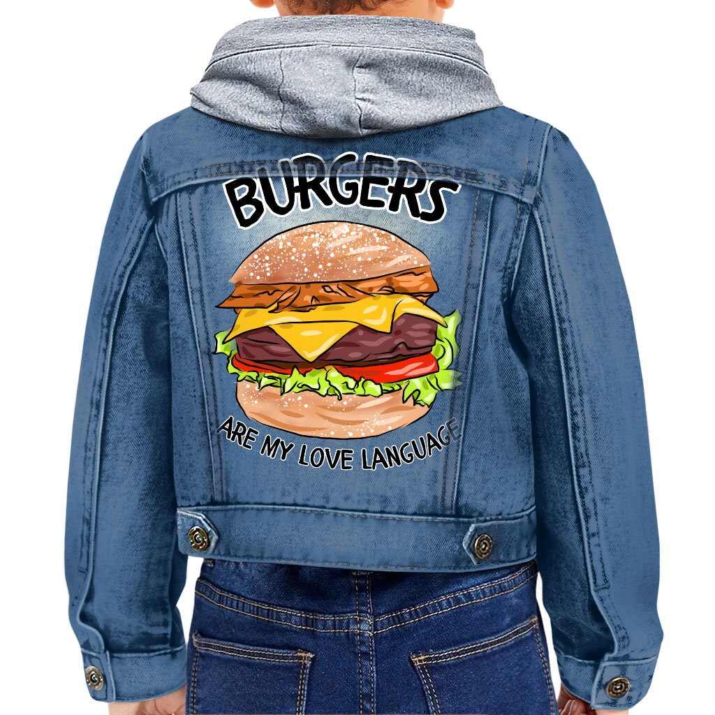 Burgers Are My Love Language Toddler Hooded Denim Jacket - Print Jean Jacket - Art Denim Jacket for Women