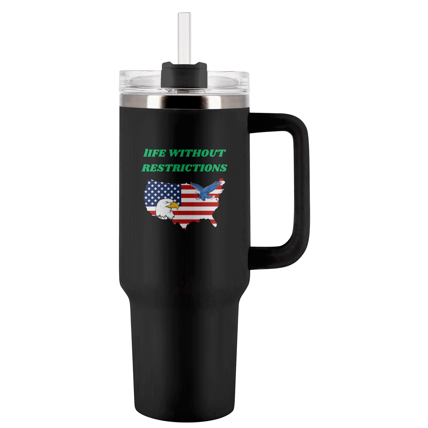 TitrelIFE WITHOUT RESTRICTIONS Tumblers 40 Oz With Handle